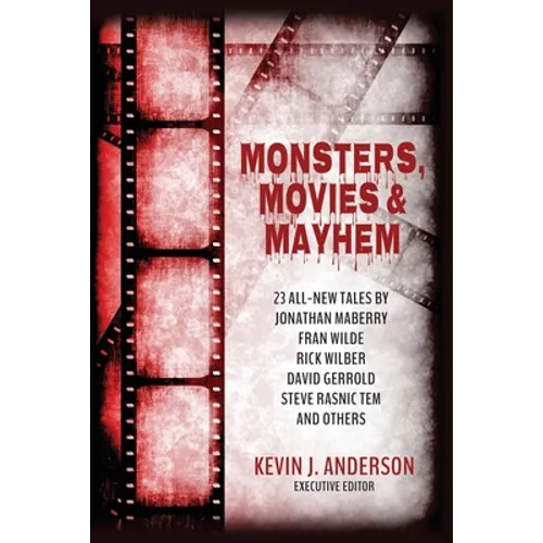 Monsters, Movies & Mayhem - Paperback