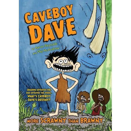 Caveboy Dave: More Scrawny Than Brawny - Hardcover