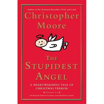 The Stupidest Angel: A Heartwarming Tale of Christmas Terror - Hardcover