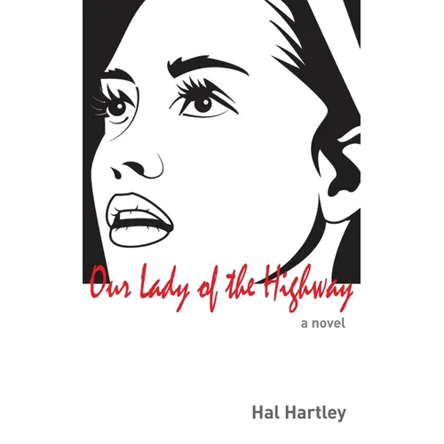 Our Lady of the Highway - Paperback