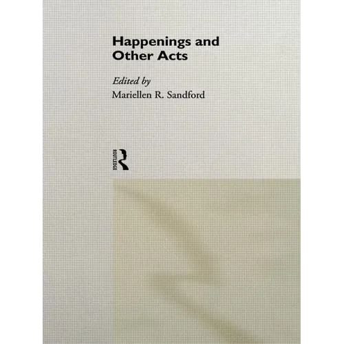 Happenings and Other Acts - Paperback