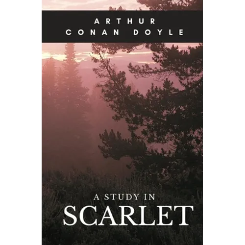 A Study in Scarlet: A 1887 detective novel written by Arthur Conan Doyle marking the first appearance of Sherlock Holmes and Dr. Watson, who would bec - Paperback