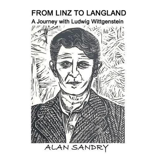 From Linz to Langland: A Journey with Ludwig Wittgenstein - Paperback