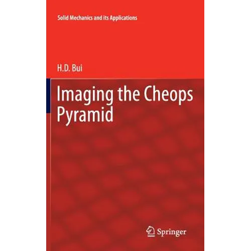 Imaging the Cheops Pyramid - Hardcover