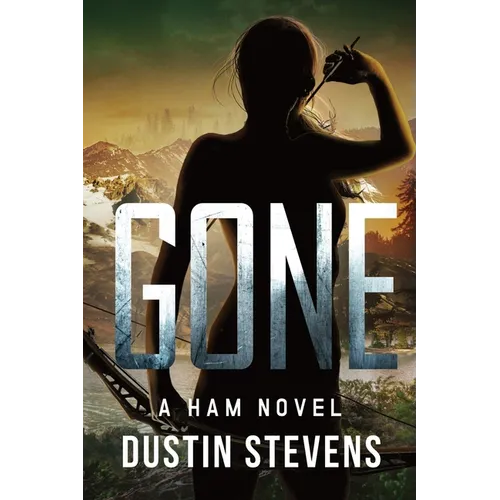 Gone: A HAM Novel Suspense Thriller - Paperback