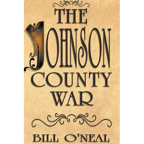 Johnson County War - Hardcover
