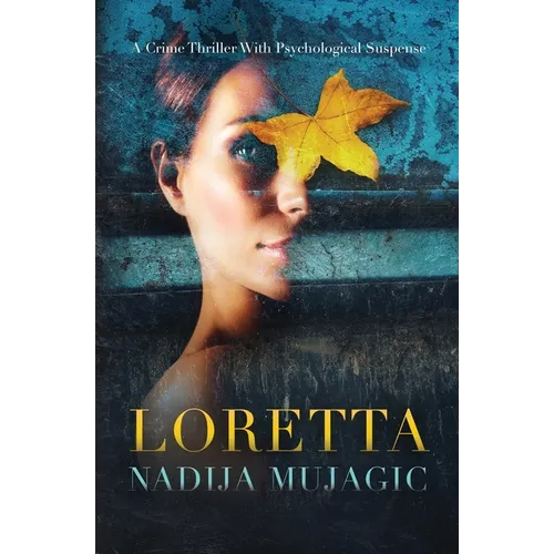Loretta: A Crime Thriller with Psychological Suspense - Paperback