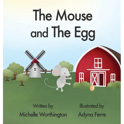 The Mouse and The Egg - Hardcover