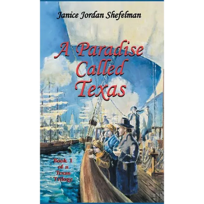 A Paradise Called Texas - Hardcover