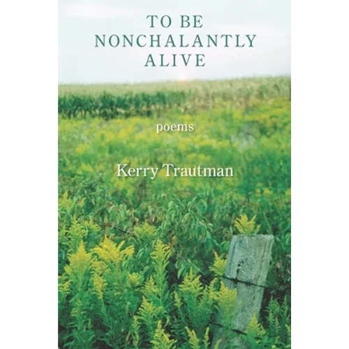 To be Nonchalantly Alive - Paperback