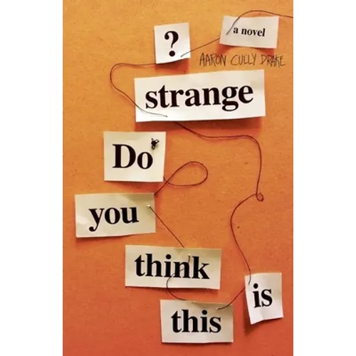 Do You Think This Is Strange? - Paperback