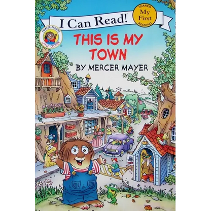 Little Critter: This Is My Town - Paperback