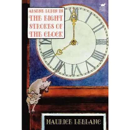 Arsene Lupin in The Eight Strokes of the Clock - Paperback