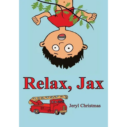 Relax, Jax - Paperback