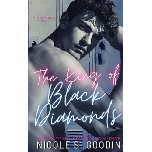 The King of Black Diamonds: An Enemies to Lovers High School Sports Romance - Paperback