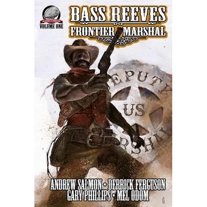 Bass Reeves Frontier Marshal Volume 1 - Paperback