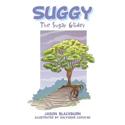 Suggy: The Sugar Glider - Paperback