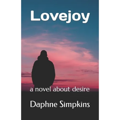 Lovejoy: a novel about desire - Paperback