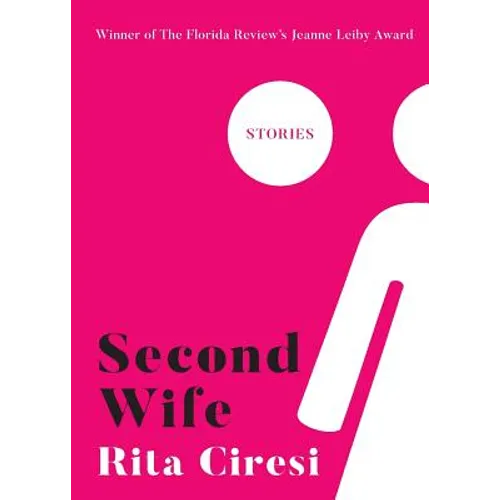 Second Wife: Stories - Paperback