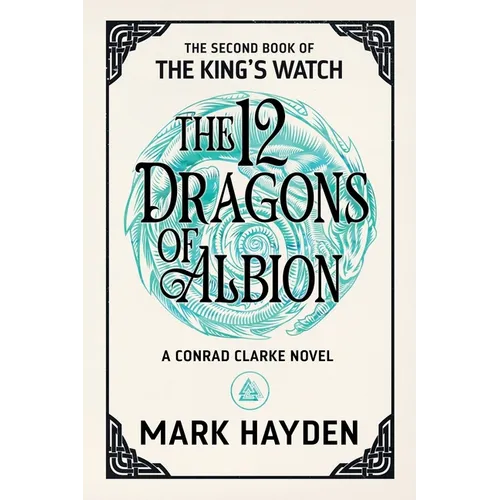 The Twelve Dragons of Albion - Paperback