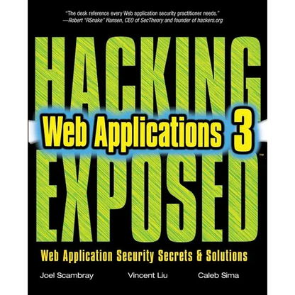 Hacking Exposed Web Applications, Third Edition - Paperback