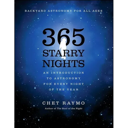 365 Starry Nights: An Introduction to Astronomy for Every Night of the Year - Paperback