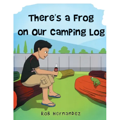There's a Frog on our Camping Log - Paperback