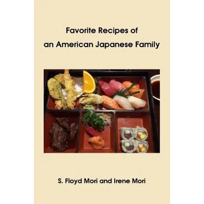 Favorite Recipes of an American Japanese Family - Paperback