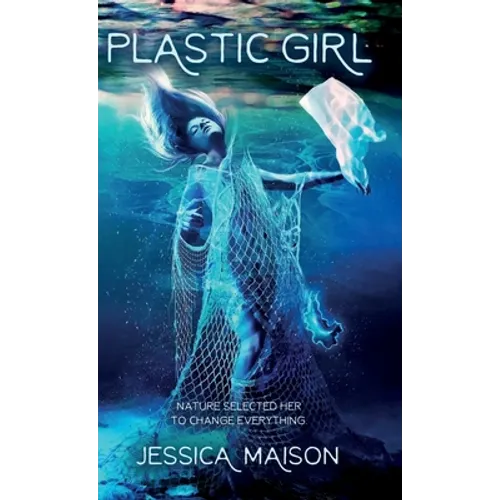 Plastic Girl - Hardcover
