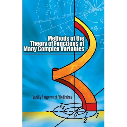Methods of the Theory of Functions of Many Complex Variables - Paperback