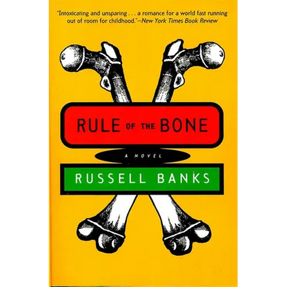 Rule of the Bone: Novel - Paperback