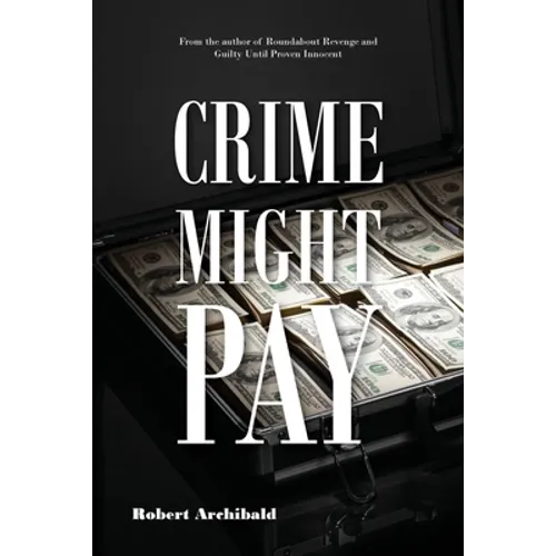 Crime Might Pay - Paperback