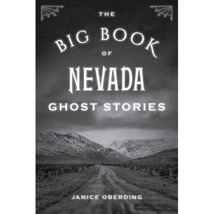 The Big Book of Nevada Ghost Stories - Paperback