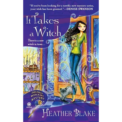 It Takes a Witch: A Wishcraft Mystery - Mass Market Paperbound