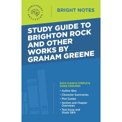 Study Guide to Brighton Rock and Other Works by Graham Greene - Paperback