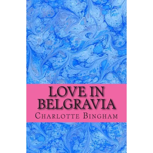 Love in Belgravia - Paperback
