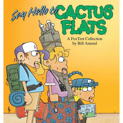 Say Hello to Cactus Flats - Paperback