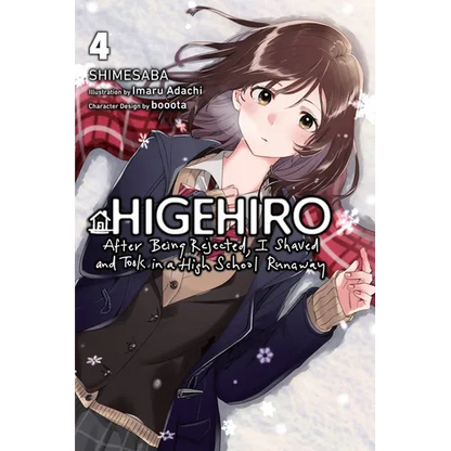 Higehiro: After Being Rejected, I Shaved and Took in a High School Runaway, Vol. 4 (Light Novel): Volume 4 - Paperback