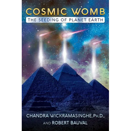 Cosmic Womb: The Seeding of Planet Earth - Paperback