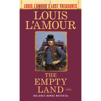 The Empty Land (Louis l'Amour's Lost Treasures) - Mass Market Paperbound