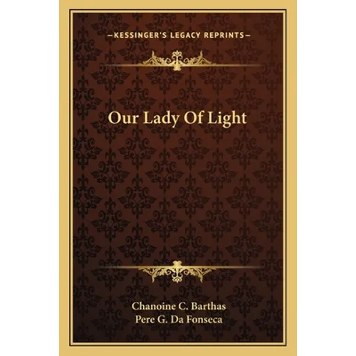 Our Lady Of Light - Paperback