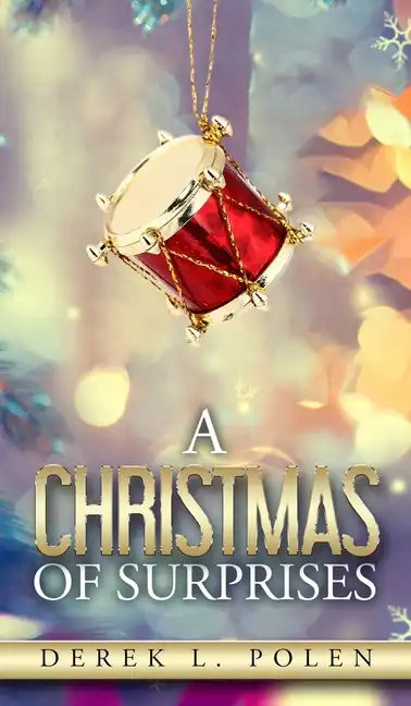 A Christmas of Surprises - Hardcover