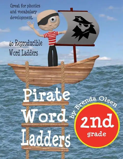 Pirate Word Ladders: Second Grade - Paperback