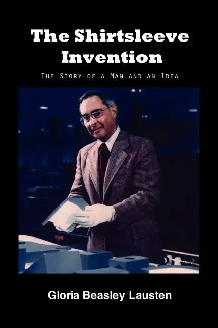 The Shirtsleeve Invention - Paperback