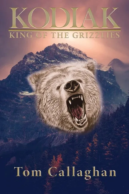 Kodiak: King of the Grizzlies - Paperback