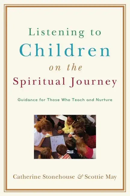 Listening to Children on the Spiritual Journey - Paperback