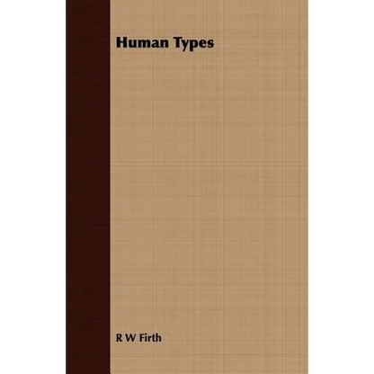 Human Types - Paperback