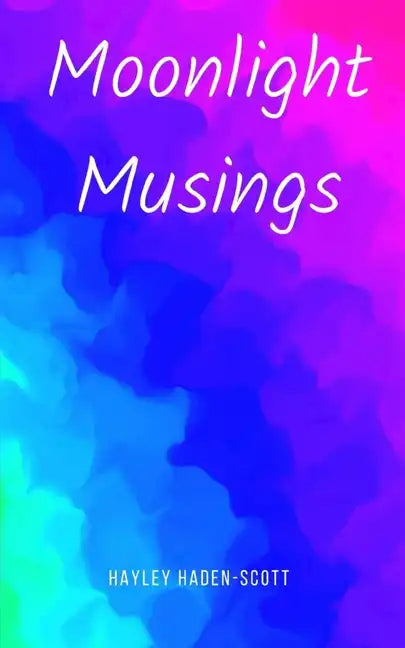 Moonlight Musings - Paperback
