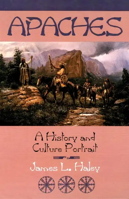 The Apaches: A History and Culture Portrait - Paperback