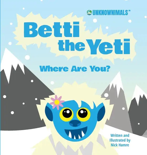 Betti the Yeti Where Are You? - Hardcover